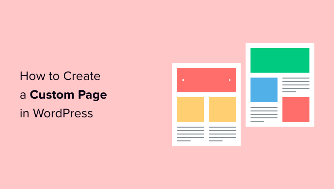 How to create a custom page in WordPress